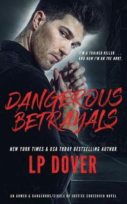 Book cover for Dangerous Betrayals