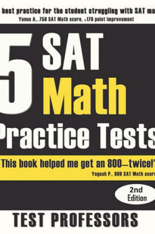 Cover of 5 SAT Math Practice Tests (2nd Edition)