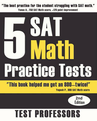 Book cover for 5 SAT Math Practice Tests (2nd Edition)