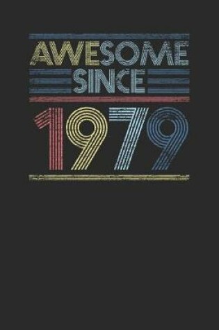 Cover of Awesome Since 1979
