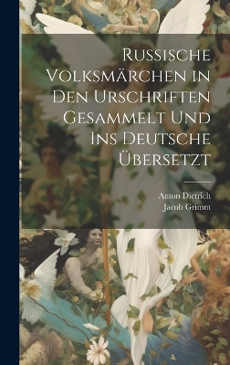 Book cover for Russische Volksmärchen in den Urschriften gesammelt und ins Deutsche Übersetzt