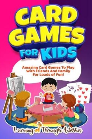 Cover of Card Games For Kids