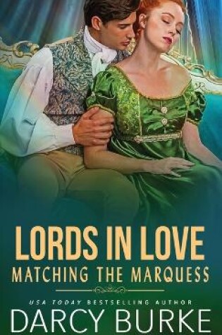 Cover of Matching the Marquess