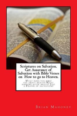 Book cover for Scriptures on Salvation. Get Assurance of Salvation with Bible Verses on How to go to Heaven.