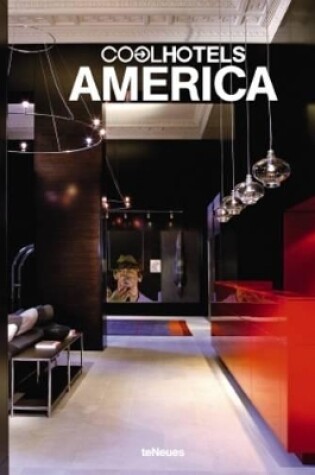 Cover of Cool Hotels America