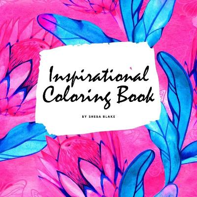 Book cover for Inspirational Coloring Book for Young Adults and Teens (8.5x8.5 Coloring Book / Activity Book)