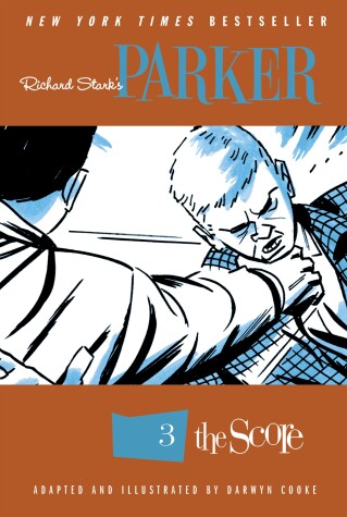 Book cover for Richard Stark's Parker: The Score