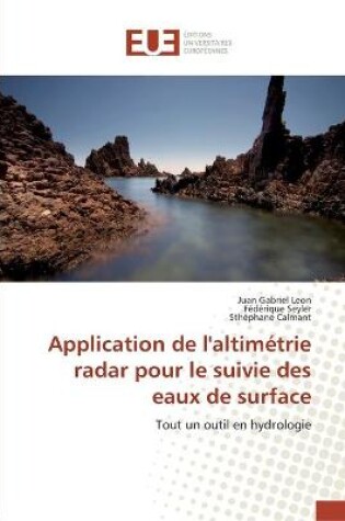 Cover of Application de l'altimetrie radar pour le suivie des eaux de surface