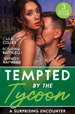 Cover of Tempted By The Tycoon: A Surprising Encounter