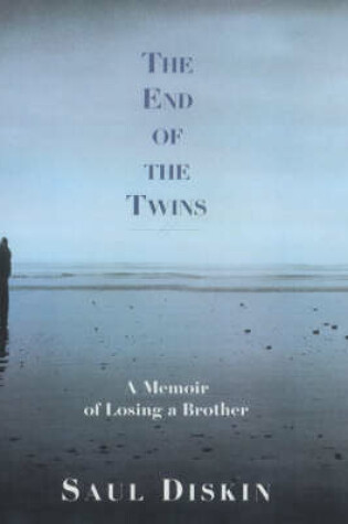 Cover of The End Of The Twins