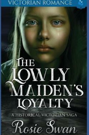 Cover of The Lowly Maiden's Loyalty