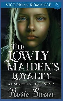 Book cover for The Lowly Maiden's Loyalty