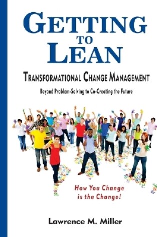 Cover of Getting to Lean - Transformational Change Management