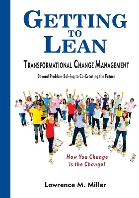 Book cover for Getting to Lean - Transformational Change Management