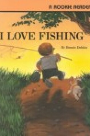Cover of I Love Fishing
