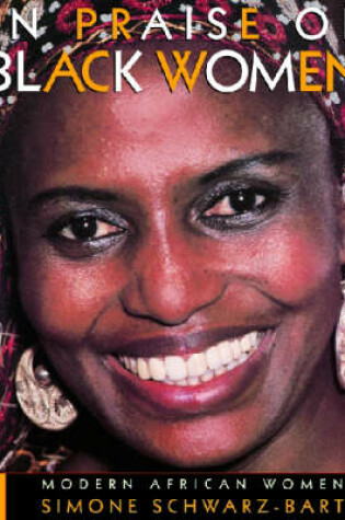 Cover of In Praise of Black Women v. 3; Modern African Women