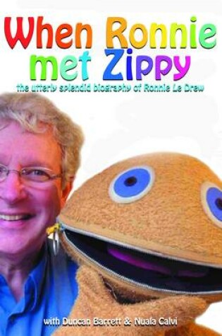 Cover of When Ronnie Met Zippy