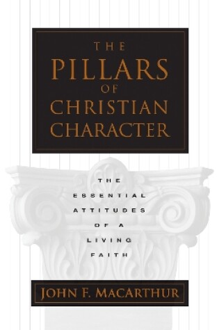 Cover of The Pillars of Christian Character
