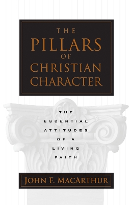 Book cover for The Pillars of Christian Character