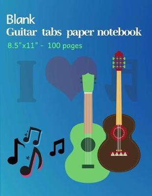 Book cover for Blank Guitar Tabs Paper Notebook