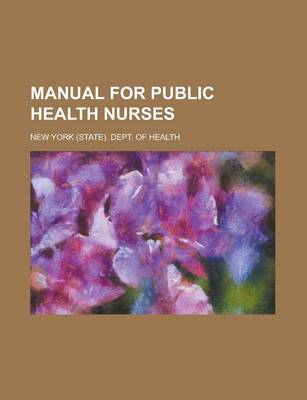 Book cover for Manual for Public Health Nurses