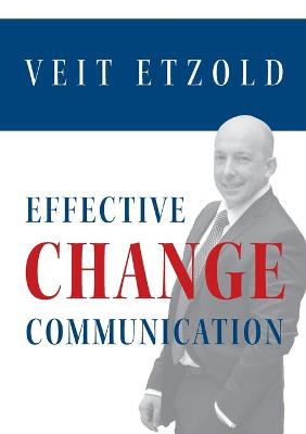 Book cover for Effective Change Communication