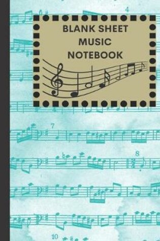 Cover of Blank Sheet Music Notebook