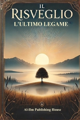 Cover of Il Risveglio - L'ultimo Legame