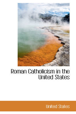 Book cover for Roman Catholicism in the United States