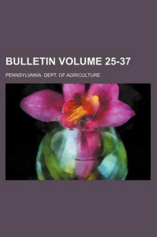 Cover of Bulletin Volume 25-37