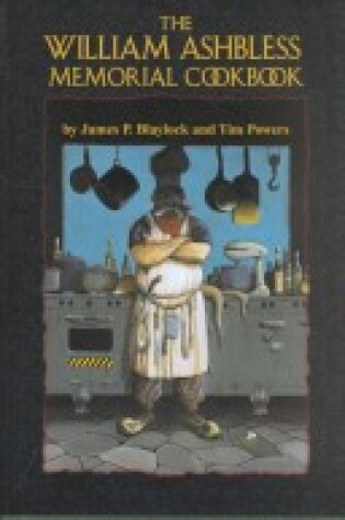 Cover of The William Ashbless Memorial Cookbook