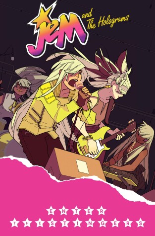 Cover of Jem and the Holograms, Vol. 4: Enter The Stingers
