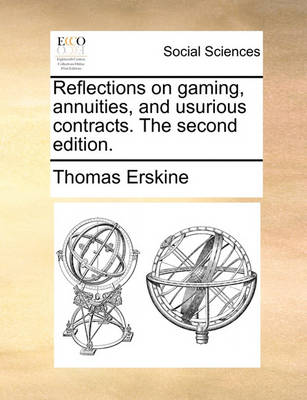 Book cover for Reflections on gaming, annuities, and usurious contracts. The second edition.