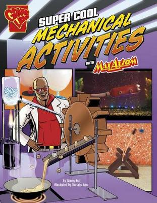 Book cover for Super Cool Mechanical Activities with Max Axiom