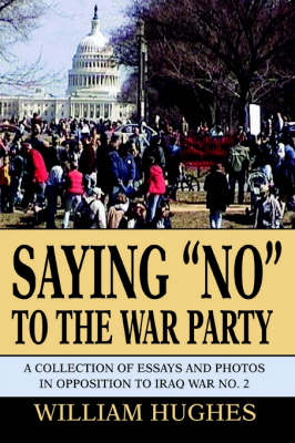 Book cover for Saying No to the War Party