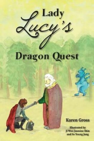 Cover of Lady Lucy's Dragon Quest