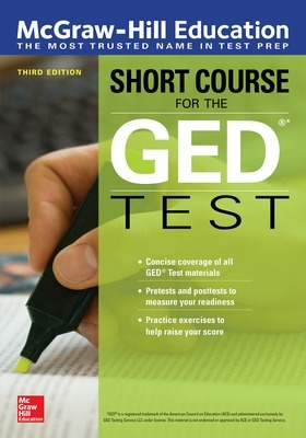 Book cover for McGraw-Hill Education Short Course for the GED Test, Third Edition