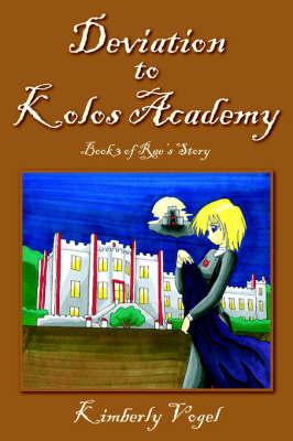 Book cover for Deviation to Kolos Academy