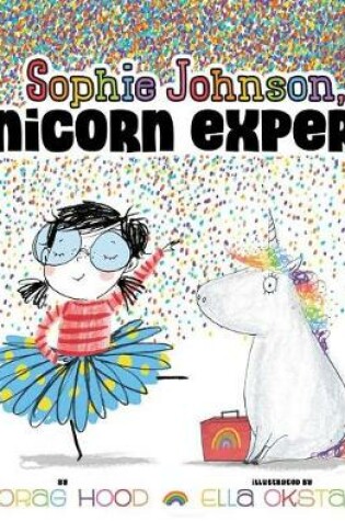 Cover of Sophie Johnson, Unicorn Expert