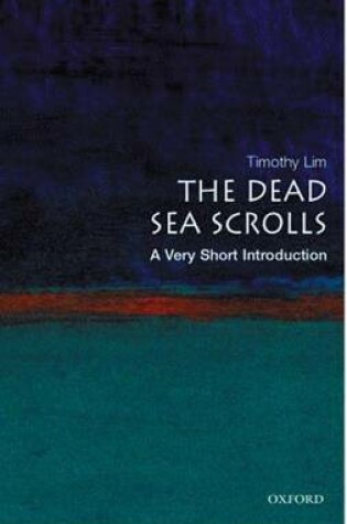 Cover of Dead Sea Scrolls, The: A Very Short Introduction