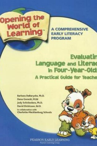 Cover of Opening the World of Language: Evaluating Language and Literacy in Four-Year-Olds: A Practical Guide for Teachers