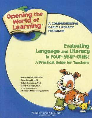 Book cover for Opening the World of Language: Evaluating Language and Literacy in Four-Year-Olds: A Practical Guide for Teachers