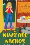 Book cover for News and Nachos