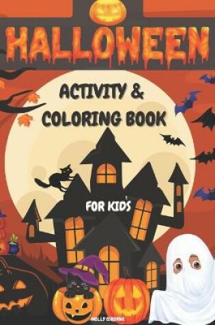 Cover of Halloween Activity And Coloring Book For Kids