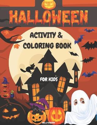 Book cover for Halloween Activity And Coloring Book For Kids