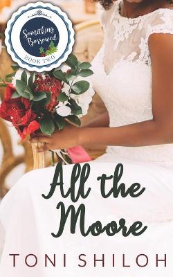 Book cover for All the Moore