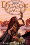 Book cover for Dreaming the Eagle