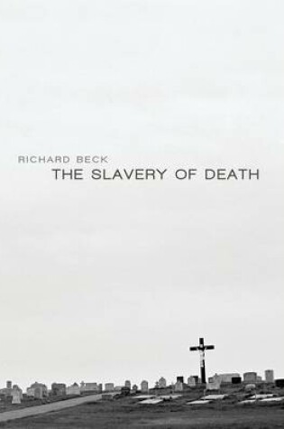 Cover of The Slavery of Death