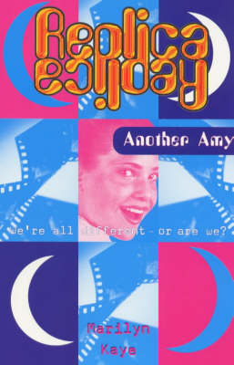 Book cover for Replica 3 Another Amy