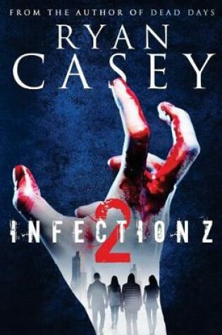 Cover of Infection Z 2